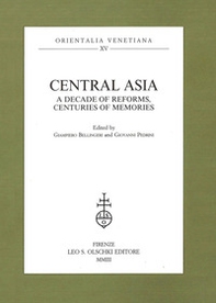 Central Asia. A decade of reforms, centuries of memories - Librerie.coop