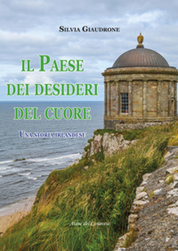 Il paese dei desideri del cuore - Librerie.coop Il paese dei desideri del cuore - Librerie.coop