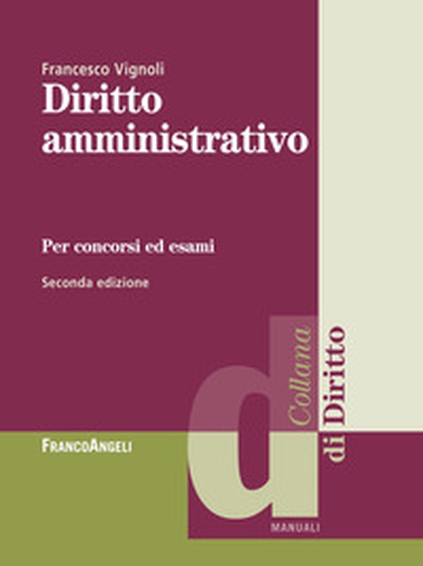 Diritto amministrativo per concorsi ed esami - Librerie.coop Diritto amministrativo per concorsi ed esami - Librerie.coop