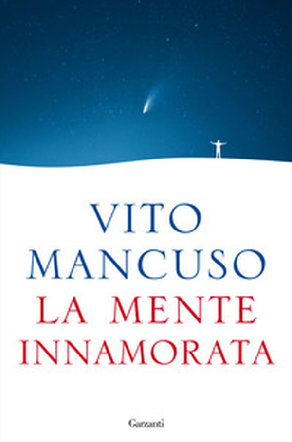 La mente innamorata - Librerie.coop La mente innamorata - Librerie.coop