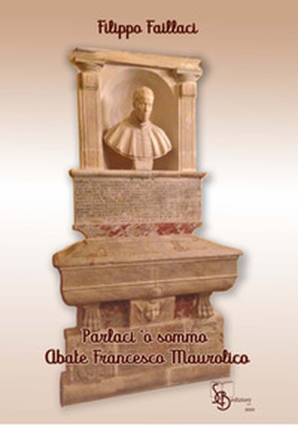 Parlaci 'o sommo Abate Francesco Maurolico - Librerie.coop