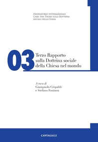 Terzo rapporto sulla Dottrina sociale della Chiesa nel mondo - Librerie.coop