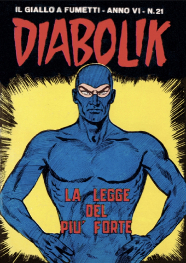 Diabolik 97. La legge del più forte - Librerie.coop