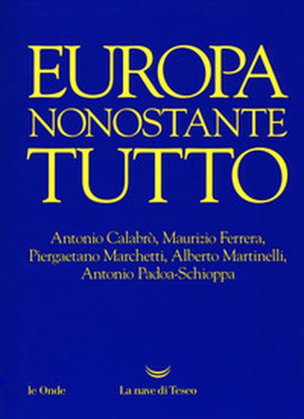 Europa nonostante tutto - Librerie.coop Europa nonostante tutto - Librerie.coop