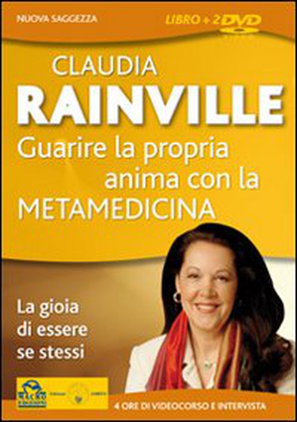 Guarire la propria anima con la metamedicina. La gioia di essere se stessi. 2 DVD - Librerie.coop Guarire la propria anima con la metamedicina. La gioia di essere se stessi. 2 DVD - Librerie.coop