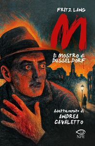M il mostro di Düsseldorf di Fritz Lang - Librerie.coop