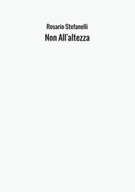 Non all'altezza - Librerie.coop Non all'altezza - Librerie.coop