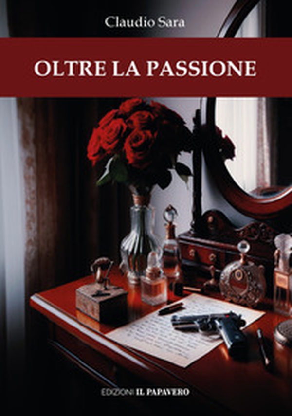 Oltre la passione - Librerie.coop Oltre la passione - Librerie.coop