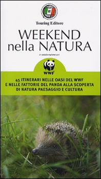 Weekend nella natura - Librerie.coop Weekend nella natura - Librerie.coop
