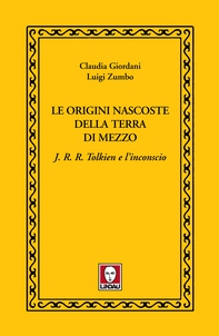 Le origini nascoste della Terra di Mezzo - Librerie.coop