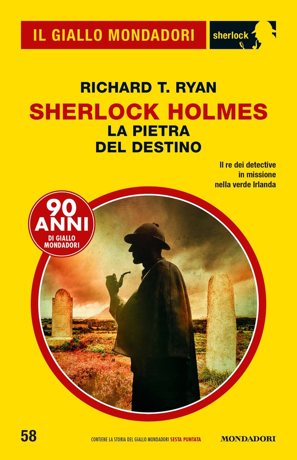 Sherlock Holmes La Pietra del Destino (Il Giallo Mondadori Sherlock) - Librerie.coop Sherlock Holmes La Pietra del Destino (Il Giallo Mondadori Sherlock) - Librerie.coop