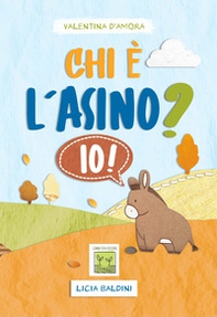 Chi è l'asino? Io! - Librerie.coop Chi è l'asino? Io! - Librerie.coop
