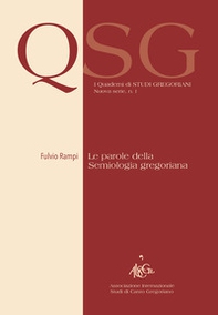 Le parole della semiologia gregoriana - Librerie.coop