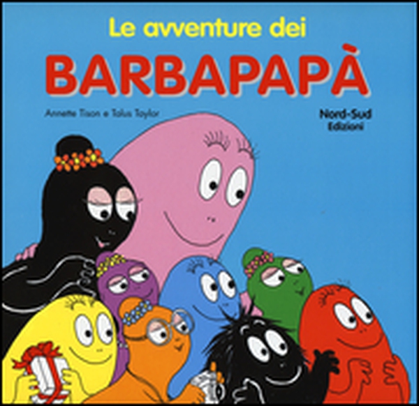 Le avventure dei Barbapapà - Librerie.coop Le avventure dei Barbapapà - Librerie.coop