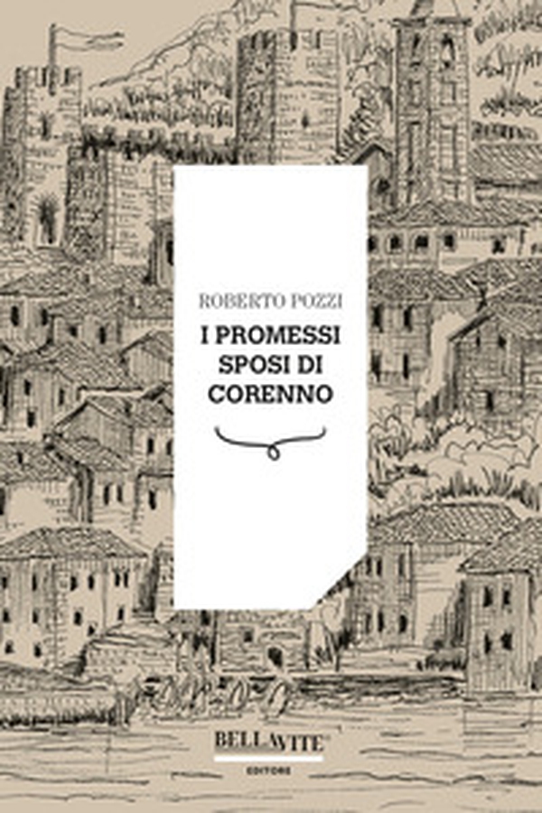 I promessi sposi di Corenno - Librerie.coop I promessi sposi di Corenno - Librerie.coop