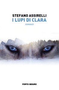 I lupi di Clara - Librerie.coop
