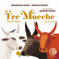 Tre mucche. Ediz. multilingue - Librerie.coop