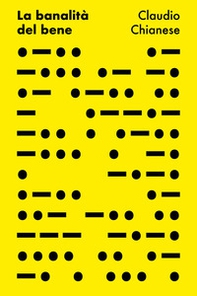 La banalità del bene - Librerie.coop