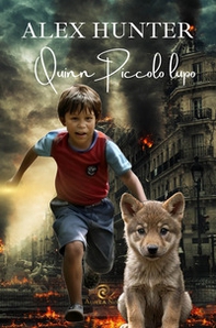 Quinn, il piccolo lupo - Librerie.coop