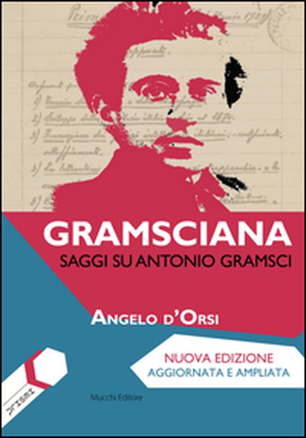 Gramsciana. Saggi su Antonio Gramsci - Librerie.coop Gramsciana. Saggi su Antonio Gramsci - Librerie.coop