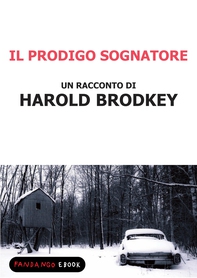 Il prodigo sognatore - Librerie.coop Il prodigo sognatore - Librerie.coop