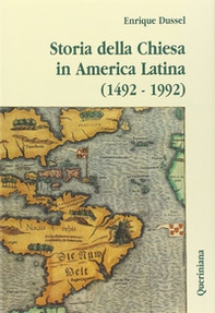 Storia della Chiesa in America latina (1492-1992) - Librerie.coop