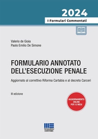 Formulario annotato dell'esecuzione penale. Aggiornato al correttivo Riforma Cartabia e al decreto Carceri - Librerie.coop Formulario annotato dell'esecuzione penale. Aggiornato al correttivo Riforma Cartabia e al decreto Carceri - Librerie.coop