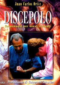 Discepolo. Un manuale per nuovi credenti - Librerie.coop