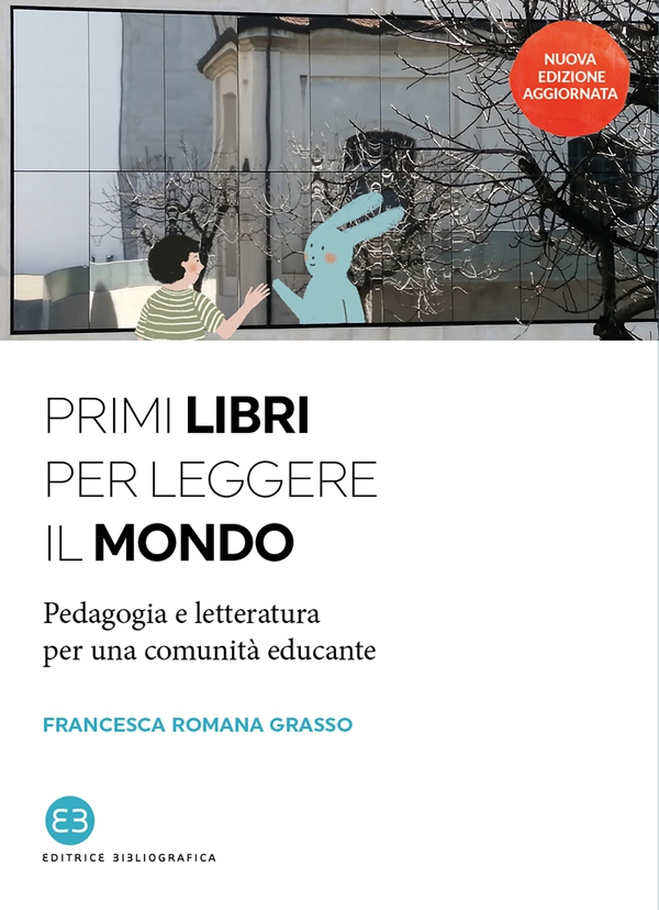 Primi libri per leggere il mondo - Librerie.coop Primi libri per leggere il mondo - Librerie.coop