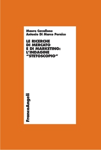 Le ricerche di mercato e di marketing: l'indagine "stetoscopio" - Librerie.coop Le ricerche di mercato e di marketing: l'indagine "stetoscopio" - Librerie.coop