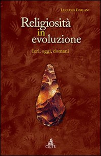Religiosità in evoluzione. Ieri, oggi, domani - Librerie.coop