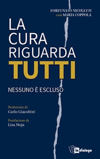 La cura riguarda tutti. Nessuno è escluso - Librerie.coop