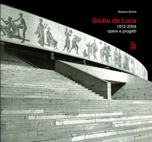GIULIO DE LUCA 1912-2004 - Librerie.coop GIULIO DE LUCA 1912-2004 - Librerie.coop