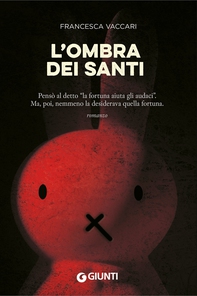 L'ombra dei santi - Librerie.coop