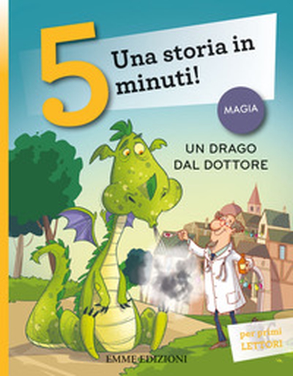 Un drago dal dottore. Stampatello maiuscolo - Librerie.coop Un drago dal dottore. Stampatello maiuscolo - Librerie.coop