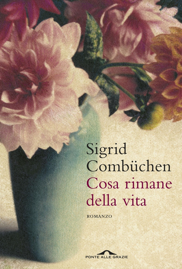 Cosa rimane della vita - Librerie.coop Cosa rimane della vita - Librerie.coop
