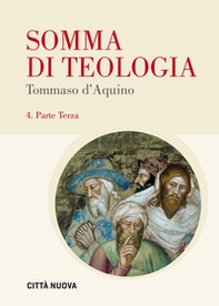 Somma di teologia. Testo latino a fronte - Vol. 4 - Librerie.coop