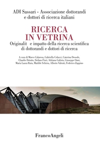Ricerca in vetrina. Originalità e impatto  della ricerca scientifica di dottorandi e dottori di ricerca - Librerie.coop Ricerca in vetrina. Originalità e impatto  della ricerca scientifica di dottorandi e dottori di ricerca - Librerie.coop