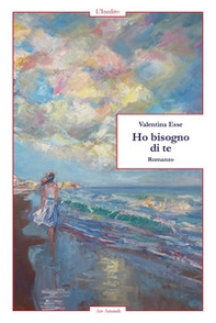 Ho bisogno di te - Librerie.coop