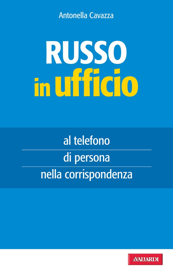 Russo in ufficio - Librerie.coop Russo in ufficio - Librerie.coop
