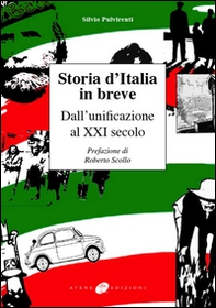 Storia d'Italia in breve. Dall'unificazione al XXI secolo - Librerie.coop