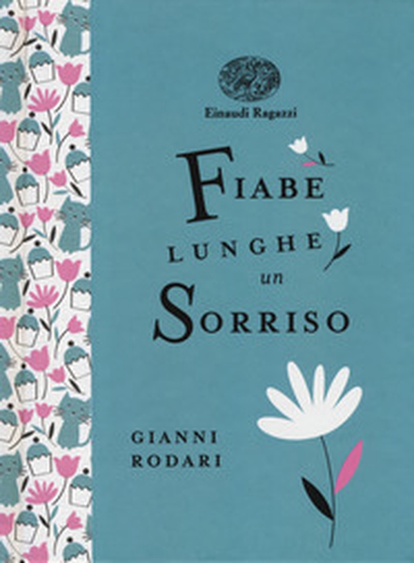 Fiabe lunghe un sorriso. Ediz. a colori. Ediz. deluxe - Librerie.coop Fiabe lunghe un sorriso. Ediz. a colori. Ediz. deluxe - Librerie.coop