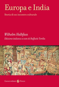 Europa e India. Storia di un incontro culturale - Librerie.coop