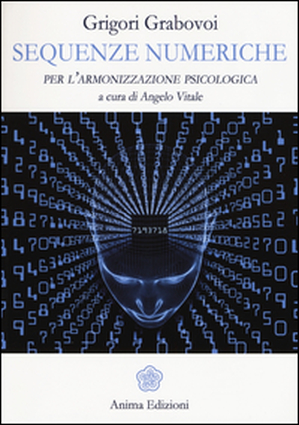 Sequenze numeriche per l'armonizzazione psicologica - Vol. 1 - Librerie.coop Sequenze numeriche per l'armonizzazione psicologica - Vol. 1 - Librerie.coop