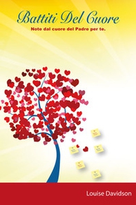 Battiti del cuore. Note dal cuore del Padre per te - Librerie.coop