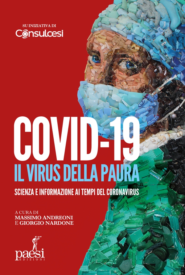 Covid-19 Il virus della paura - Librerie.coop Covid-19 Il virus della paura - Librerie.coop