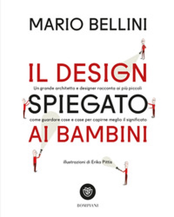 Il design spiegato ai bambini - Librerie.coop Il design spiegato ai bambini - Librerie.coop