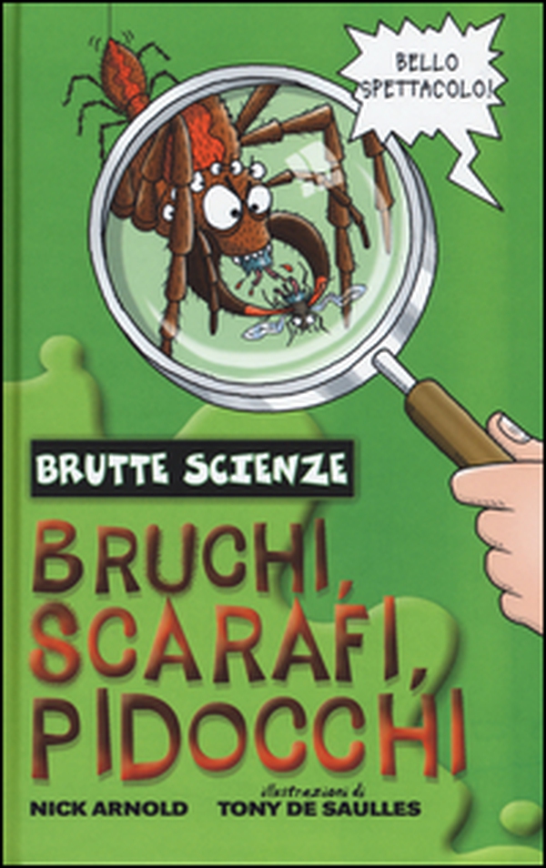 Bruchi, scarafi, pidocchi - Librerie.coop Bruchi, scarafi, pidocchi - Librerie.coop