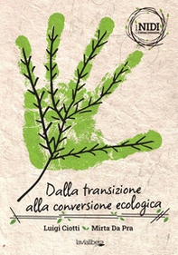 Dalla transizione alla conversione ecologica - Librerie.coop Dalla transizione alla conversione ecologica - Librerie.coop