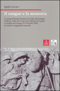 Il sangue e la memoria - Librerie.coop Il sangue e la memoria - Librerie.coop